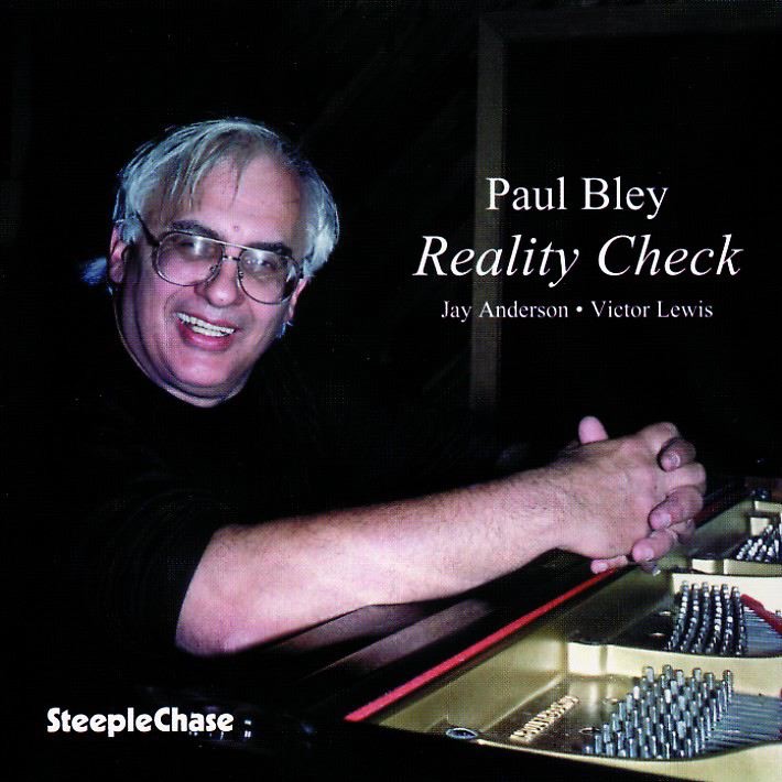 Paul Bley - Reality Check